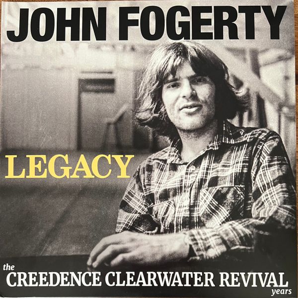John Fogerty, Legacy: The Creedence Clearwater Revival Years